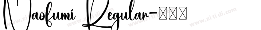 Naofumi Regular字体转换
